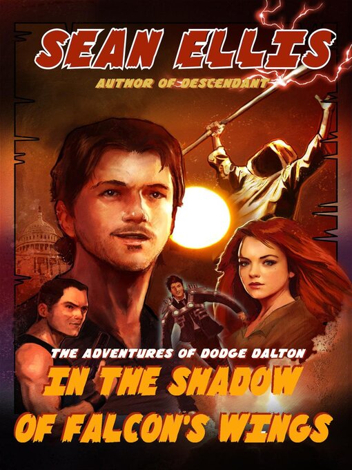 Title details for In the Shadow of Falcon's Wings by Sean Ellis - Available